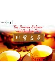 The Famous Sichuan and Guizhou Tea