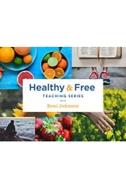 Healthy and Free Teaching Series with Beni Johnson