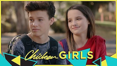 Watch Chicken Girls Season 1 Episode 8 - Broken Online Now