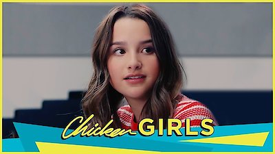 Chicken Girls Season 3 Episode 6