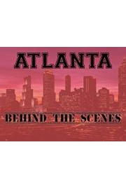 Atlanta Behind The Scenes