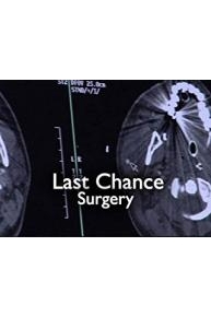 Last Chance Surgery