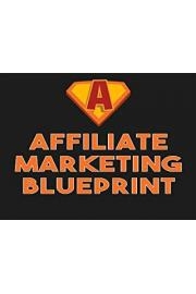 Affiliate Marketing Blueprint
