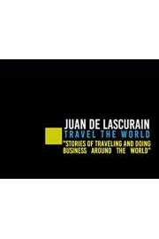 Travel the World with Juan de Lascurain