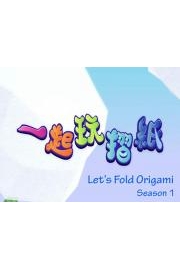 Let's Fold Origami