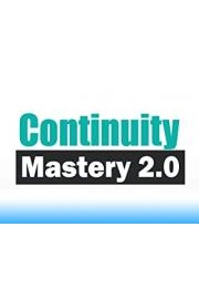 Continuity Mastery 2.0