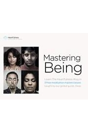 Mastering Being - Heartfulness Masterclasses
