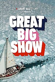 The Great Big Show