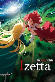 Izetta: The Last Witch