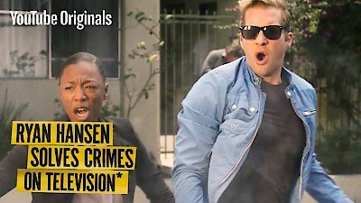 Ryan Hansen Solves Crimes on Television Season 1 Episode 6