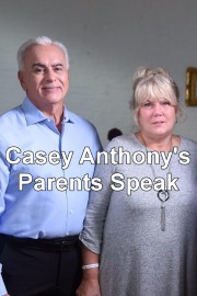 Casey Anthony's Parents Speak