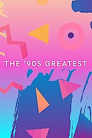 The '90s Greatest