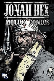 Jonah Hex Motion Comics