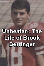 Unbeaten: The Life of Brook Berringer