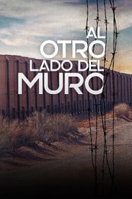 Al Otro Lado del Muro