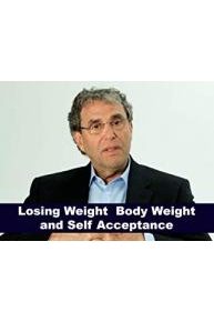 Losing Weight Body Weight and Self Acceptance