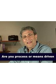 Are you process or means driven