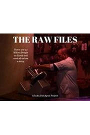 The Raw Files