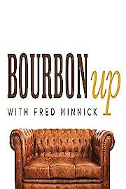 Bourbon Up with Fred Minnick
