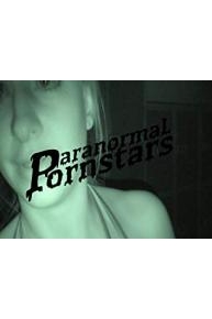 Paranormal Pornstars
