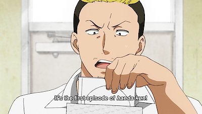 Handa-kun Season 1 Episode 1
