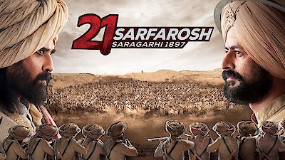 21 Sarfarosh: Saragarhi 1897 Season 1 Episode 1