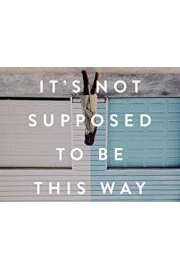 It's Not Supposed to Be This Way Video Bible Study
