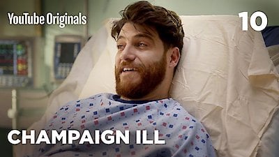 Champaign Ill Season 1 Episode 10