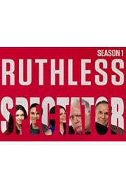 Ruthless Spectator
