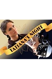 Tatiana's Night