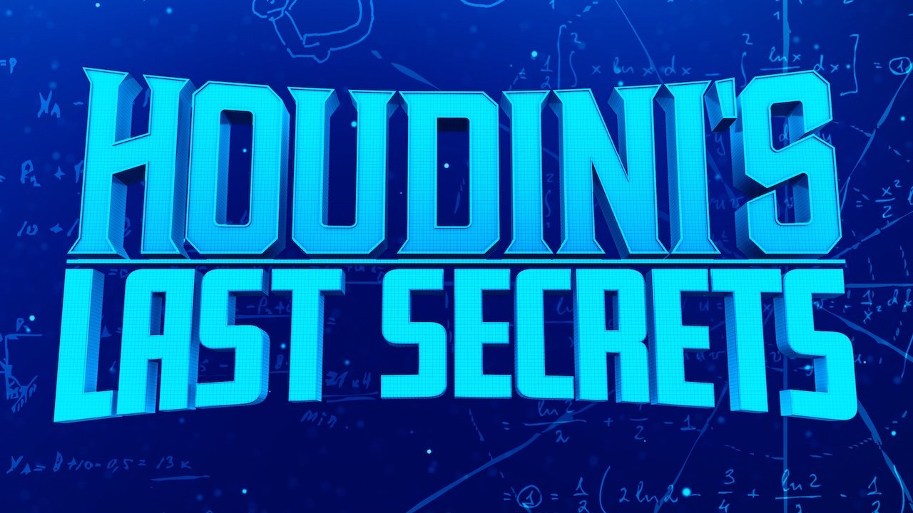 Houdini's Last Secrets