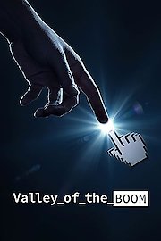 Valley of the Boom