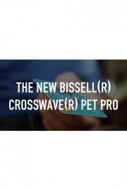 The New Bissell(R) CrossWave(R) Pet Pro