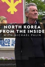 North Korea From the Inside With Michael Palin