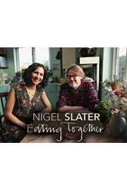 Nigel Slater Eating Together