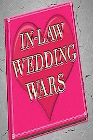 In-Law Wedding Wars