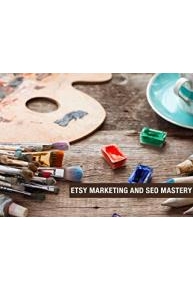 Etsy Marketing and SEO Mastery