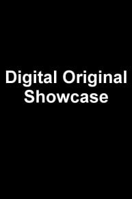 DIGITAL ORIGINAL SHOWCASE