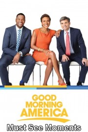 GMA Must See Moments