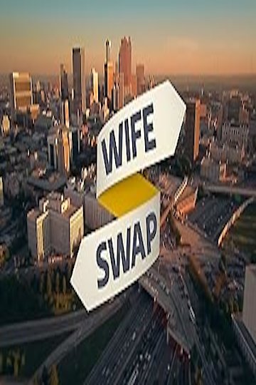 Watch Wife Swap (2019) Streaming Online pic