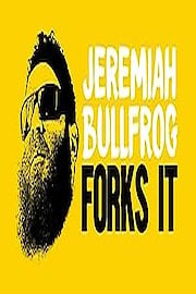 Jeremiah Bullfrog Forks it