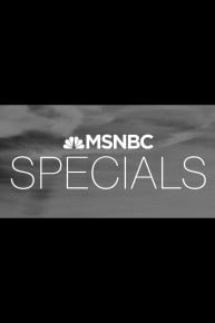 MSNBC Special