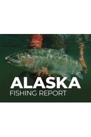 Alaska Fishing Report