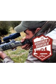 Petersen's Hunting Adventures Presents Border to Border