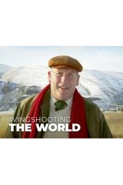 Wingshooting the World