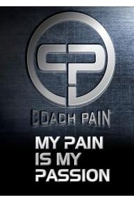 My Pain is My Passion: Who Is Coach Pain?