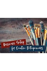 Business Setup for Creative Entrepreneurs