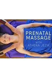 Prenatal Massage With Athena Jezik
