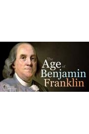 The Age of Benjamin Franklin