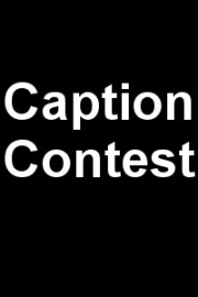 Caption Contest